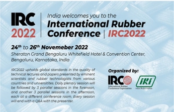 International Rubber Conference - IRC2022,  24th to 26th November 2022 in India